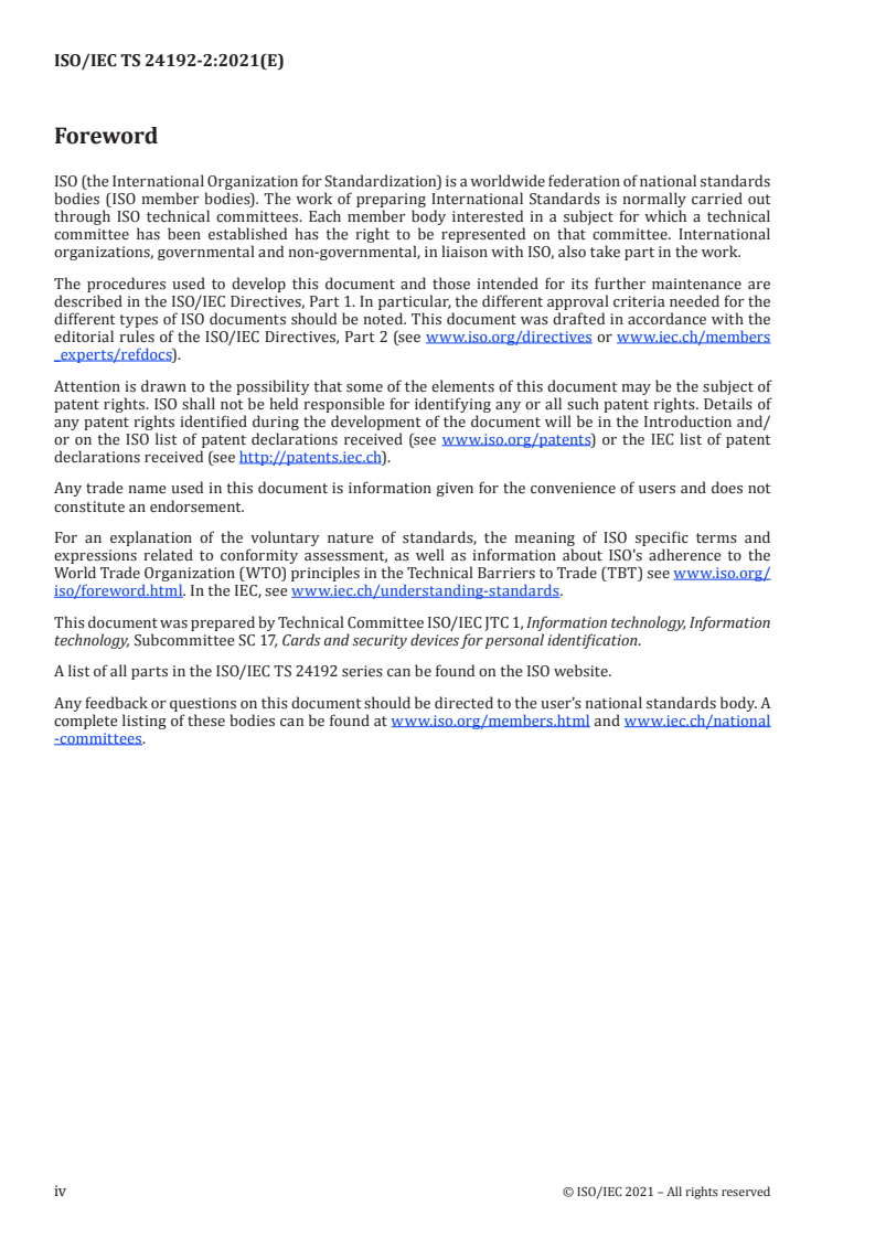 ISO/IEC TS 24192-2:2021 ISO/IEC TS 24192-2:2021 - Cards and security devices for personal identification — Communication between contactless readers and fare media used in public transport — Part 2: Test plan for ISO/IEC 14443 (all parts)/5/2021 - Page 4 preview