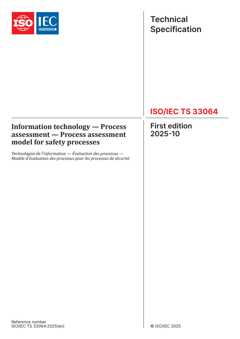ISO/IEC TS 33064:2025 ISO/IEC TS 33064:2025 - Information technology — Process assessment — Process assessment model for safety processes
Released:21. 10. 2025