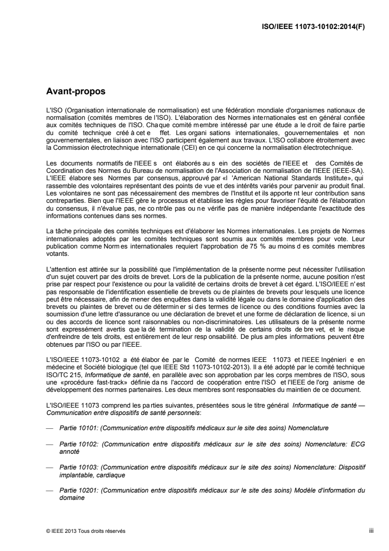 ISO/IEEE 11073-10102:2014 ISO/IEEE 11073-10102:2014 - Informatique de santé — Communication entre dispositifs médicaux sur le site des soins — Partie 10102: Nomenclature — ECG annoté/13/2014 - Page 3 preview