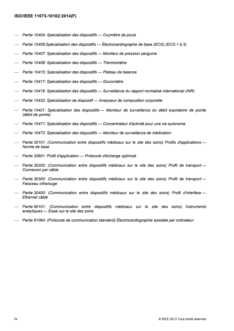 ISO/IEEE 11073-10102:2014 ISO/IEEE 11073-10102:2014 - Informatique de santé — Communication entre dispositifs médicaux sur le site des soins — Partie 10102: Nomenclature — ECG annoté/13/2014 - Page 4 preview