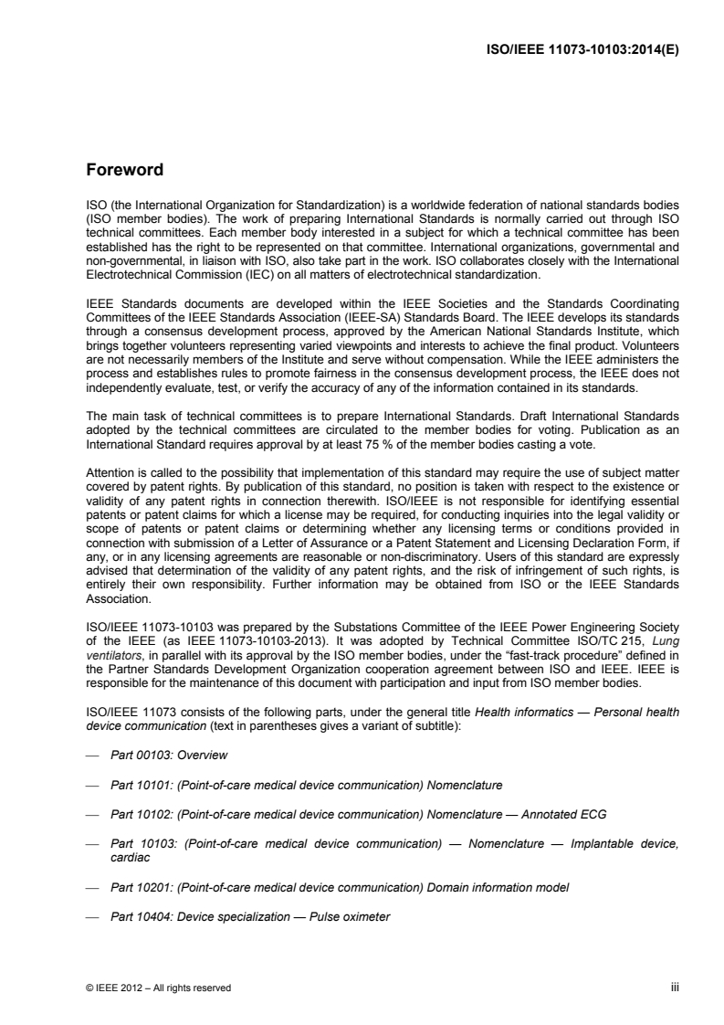 ISO/IEEE 11073-10103:2014 ISO/IEEE 11073-10103:2014 - Health informatics — Point-of-care medical device communication — Part 10103: Nomenclature — Implantable device, cardiac/28/2014 - Page 3 preview