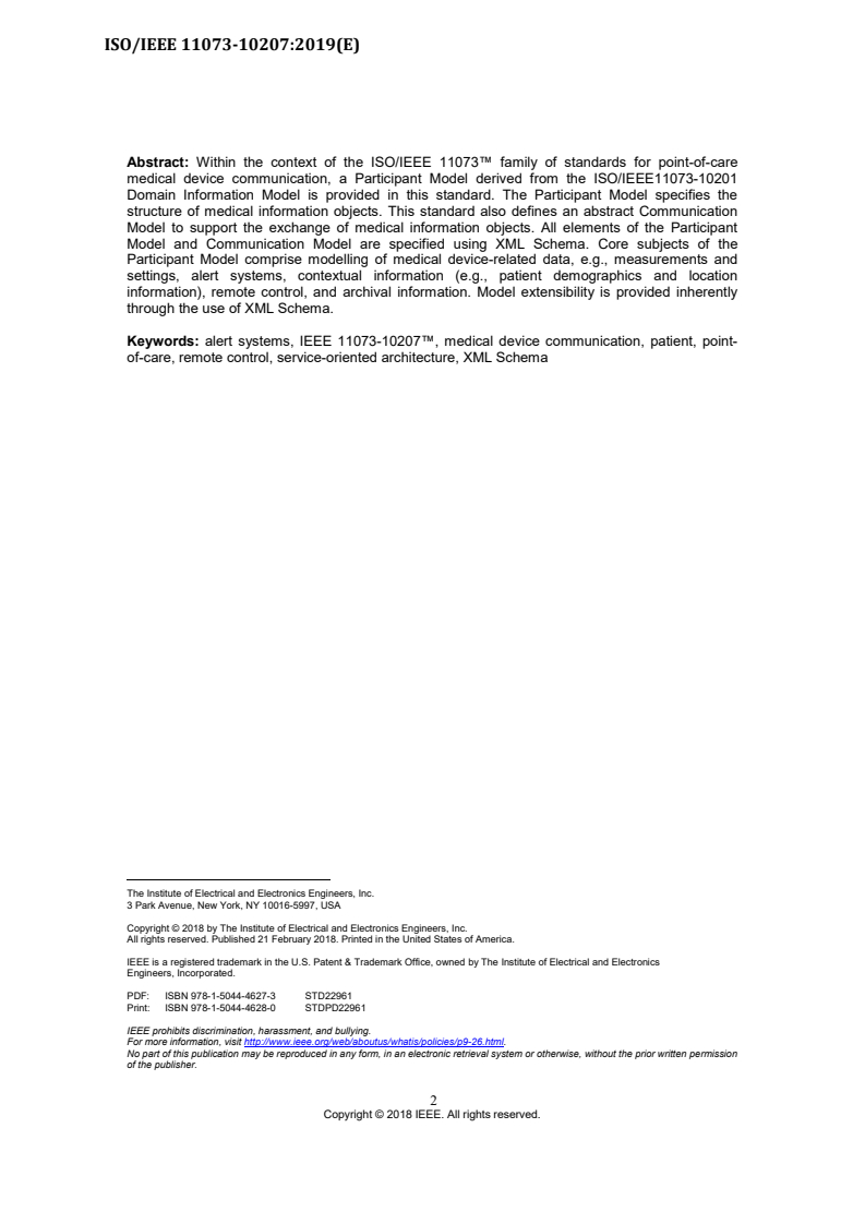 ISO/IEEE 11073-10207:2019 ISO/IEEE 11073-10207:2019 - Health informatics — Personal health device communication — Part 10207: Domain information and service model for service-oriented point-of-care medical device communication
Released:3/8/2019 - Page 4 preview