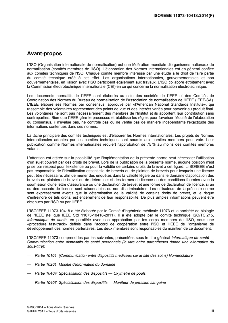 ISO/IEEE 11073-10418:2014 ISO/IEEE 11073-10418:2014 - Informatique de santé — Communication entre dispositifs de santé personnels — Partie 10418: Spécialisation des dispositifs — Surveillance du rapport normalisé international (INR)/8/2014 - Page 3 preview