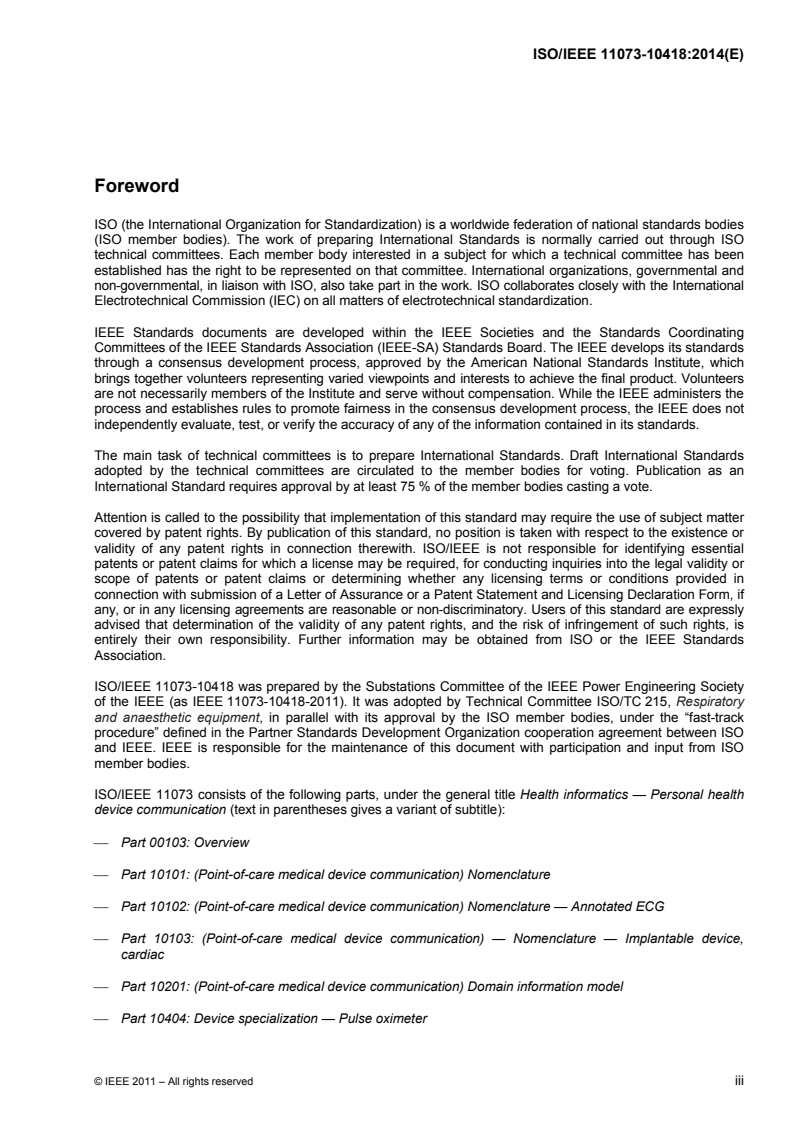 ISO/IEEE 11073-10418:2014 ISO/IEEE 11073-10418:2014 - Health informatics — Personal health device communication — Part 10418: Device specialization — International Normalized Ratio (INR) monitor/28/2014 - Page 3 preview