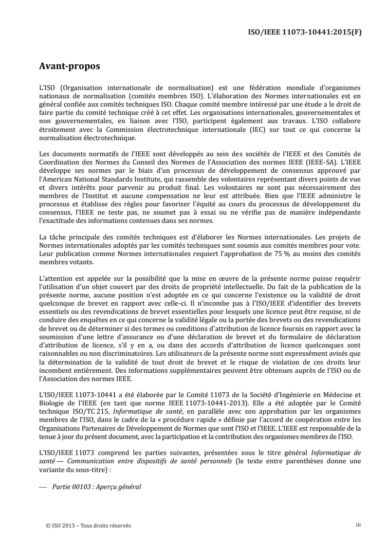 ISO/IEEE 11073-10441:2015 ISO/IEEE 11073-10441:2015 - Informatique de santé — Communication entre dispositifs de santé personnels — Partie 10441: Spécialisation des dispositifs — Moniteur d'activité et de forme cardiovasculaire/9/2017 - Page 3 preview