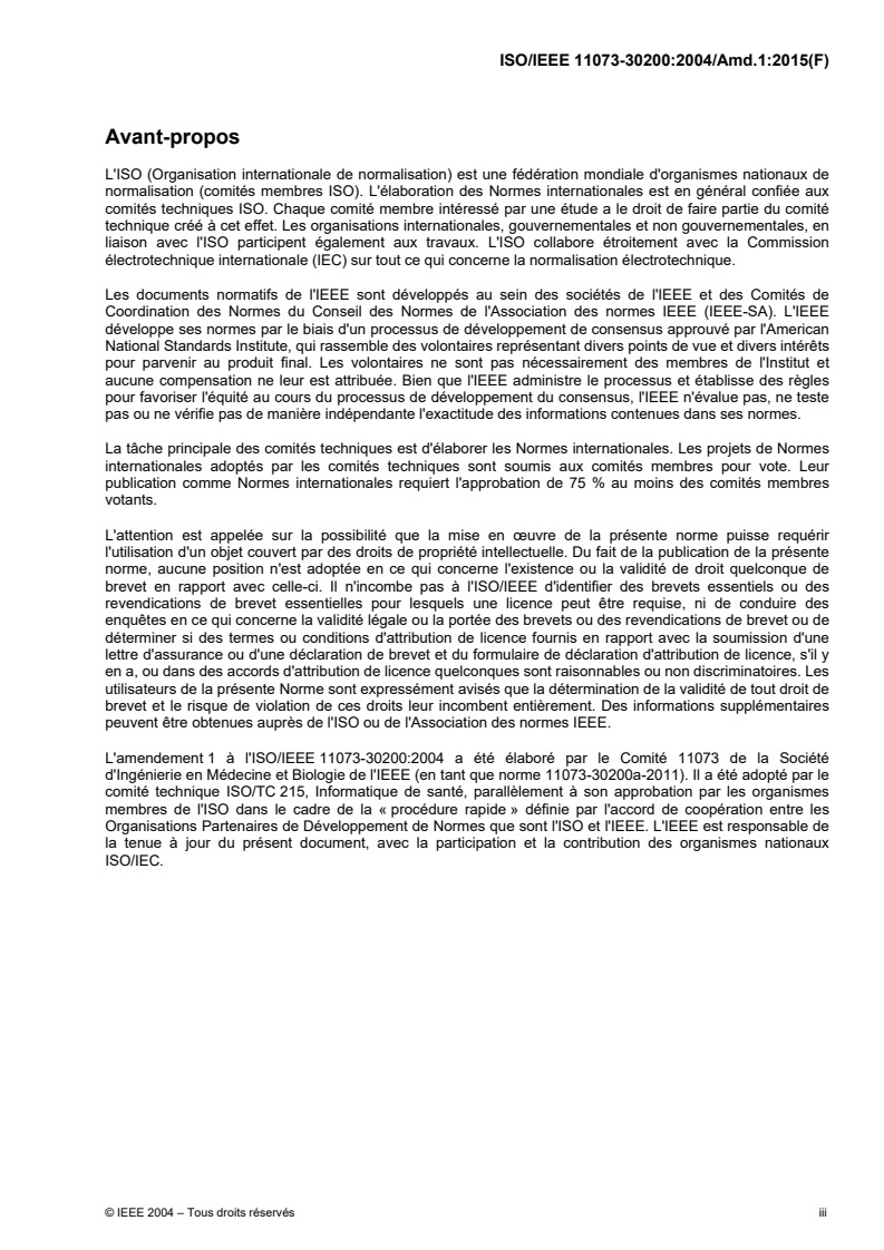 ISO/IEEE 11073-30200:2004/Amd 1:2015 ISO/IEEE 11073-30200:2004/Amd 1:2015 - Informatique de santé — Communication entre dispositifs médicaux sur le site des soins — Partie 30200: Profil de transport — Connexion par câble — Amendement 1/2/2015 - Page 3 preview