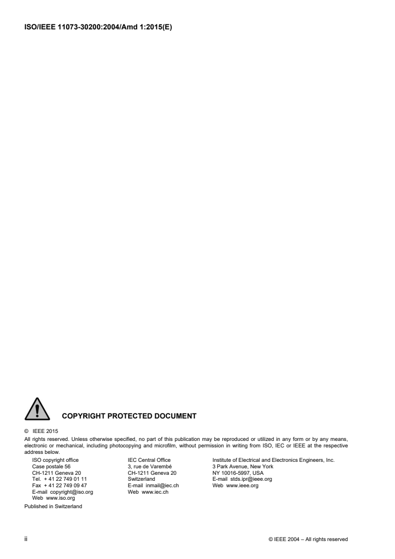 ISO/IEEE 11073-30200:2004/Amd 1:2015 ISO/IEEE 11073-30200:2004/Amd 1:2015 - Health informatics — Point-of-care medical device communication — Part 30200: Transport profile — Cable connected — Amendment 1/2/2015 - Page 2 preview