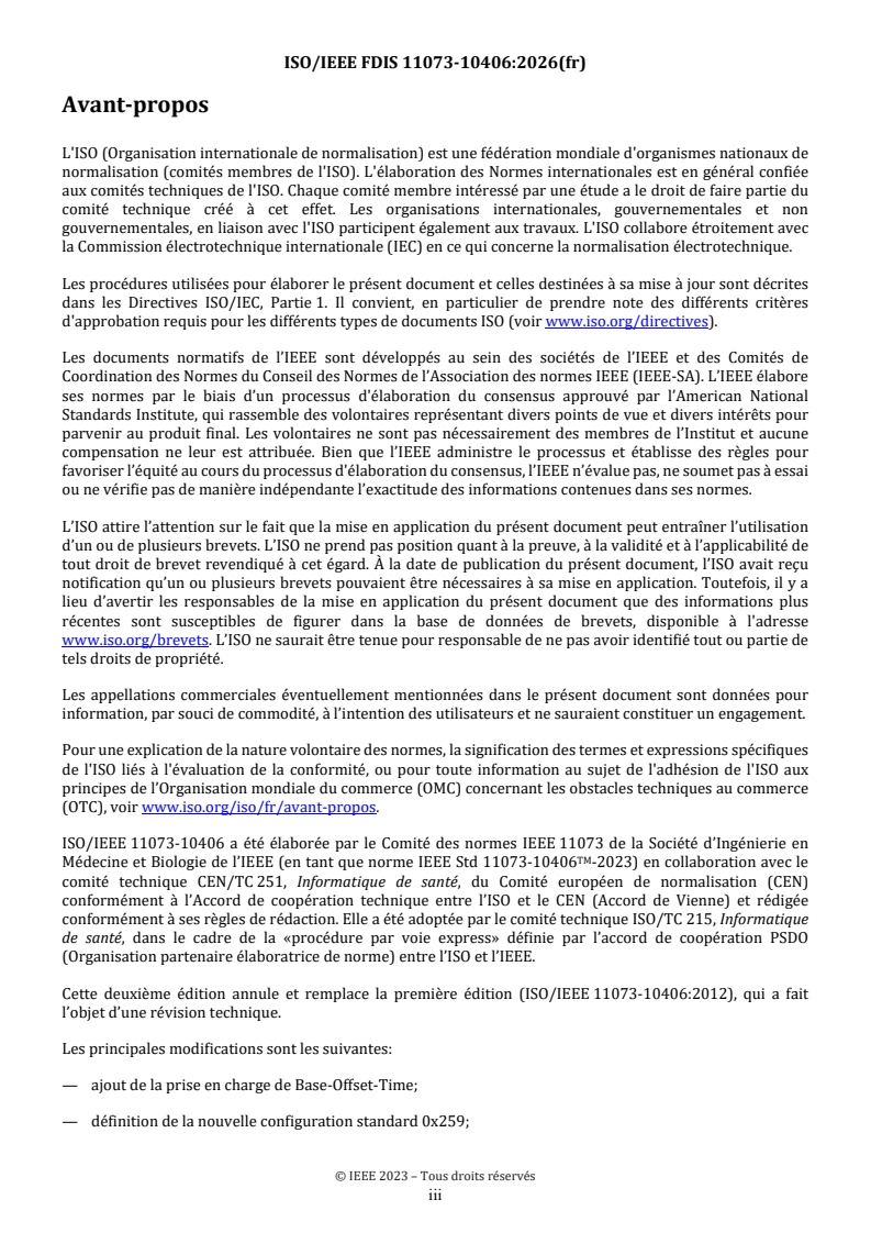 ISO/IEEE FDIS 11073-10406 ISO/IEEE FDIS 11073-10406 - Informatique de santé — Interopérabilité des dispositifs — Partie 10406: Communication entre dispositifs de santé personnels, spécialisation des dispositifs, électrocardiographe de base (ECG) (ECG 1 à 3) - Page 3 preview