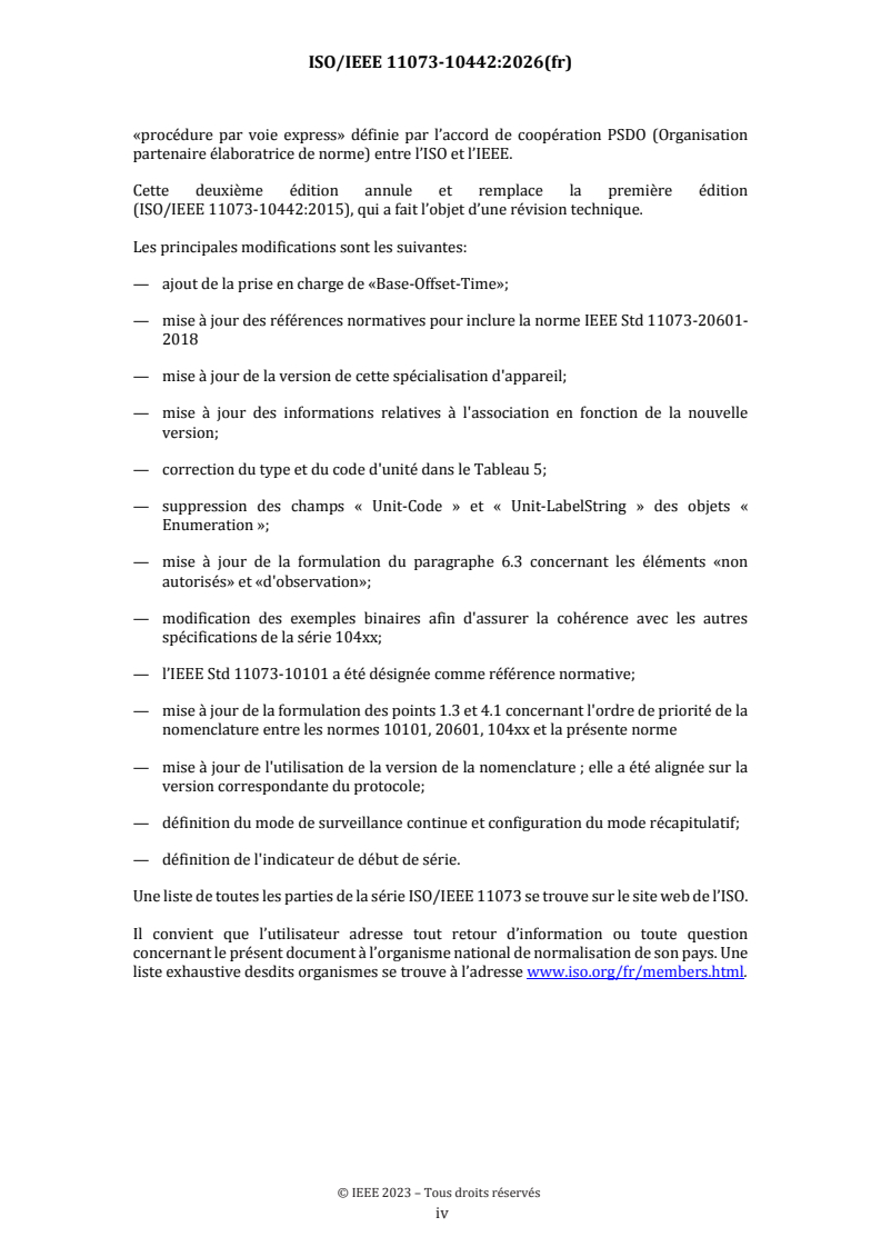 ISO/IEEE FDIS 11073-10442 ISO/IEEE FDIS 11073-10442 - Informatique de santé — Interopérabilité des dispositifs — Partie 10442: Communication entre dispositifs de santé personnels, spécialisation des dispositifs, Équipement de mise en forme musculaire - Page 4 preview