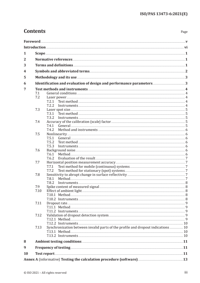 ISO/PAS 13473-6:2021 ISO/PAS 13473-6:2021 - Characterization of pavement texture by use of surface profiles — Part 6: Verification of the performance of laser profilometers used for pavement texture measurements
Released:11/2/2021 - Page 3 preview