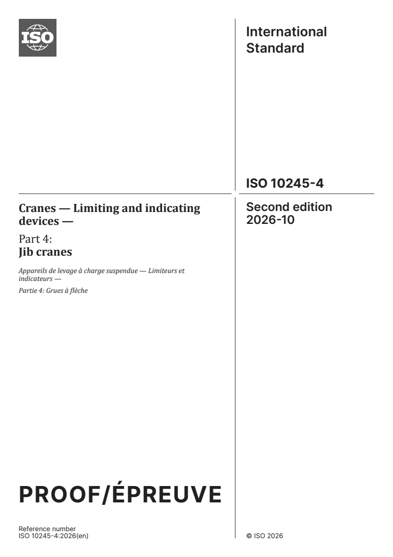 ISO/PRF 10245-4 ISO/PRF 10245-4 - Cranes — Limiting and indicating devices — Part 4: Jib cranes - Page 1 preview