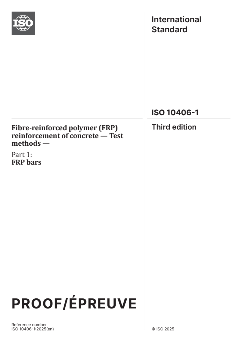 ISO/PRF 10406-1 - Fibre-reinforced polymer (FRP) reinforcement of concrete — Test methods — Part 1: FRP bars
Released:11. 07. 2025