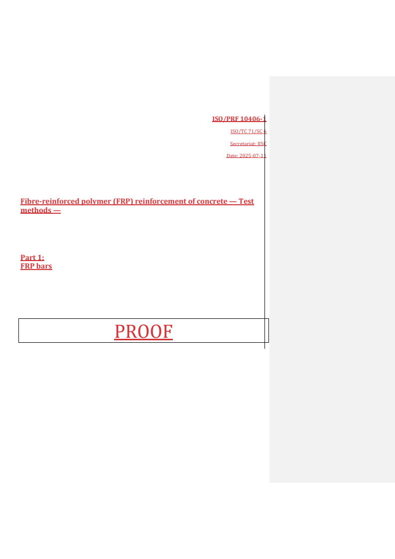 REDLINE ISO/PRF 10406-1 - Fibre-reinforced polymer (FRP) reinforcement of concrete — Test methods — Part 1: FRP bars
Released:11. 07. 2025