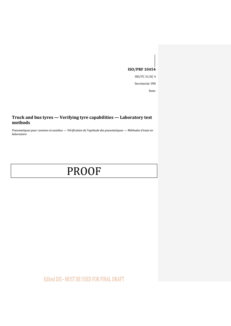 REDLINE ISO/PRF 10454 - Truck and bus tyres — Verifying tyre capabilities — Laboratory test methods
Released:10/9/2025
