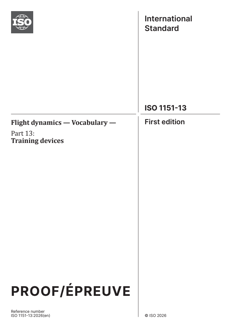 ISO 1151-13 ISO/PRF 1151-13 - Flight dynamics — Vocabulary — Part 13: Training devices - Page 1 preview