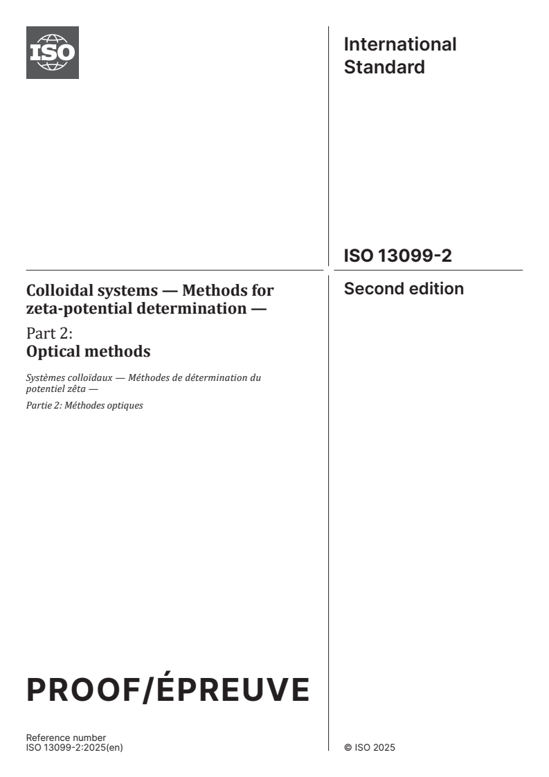 ISO/PRF 13099-2 - Colloidal systems — Methods for zeta-potential determination — Part 2: Optical methods
Released:22. 05. 2025