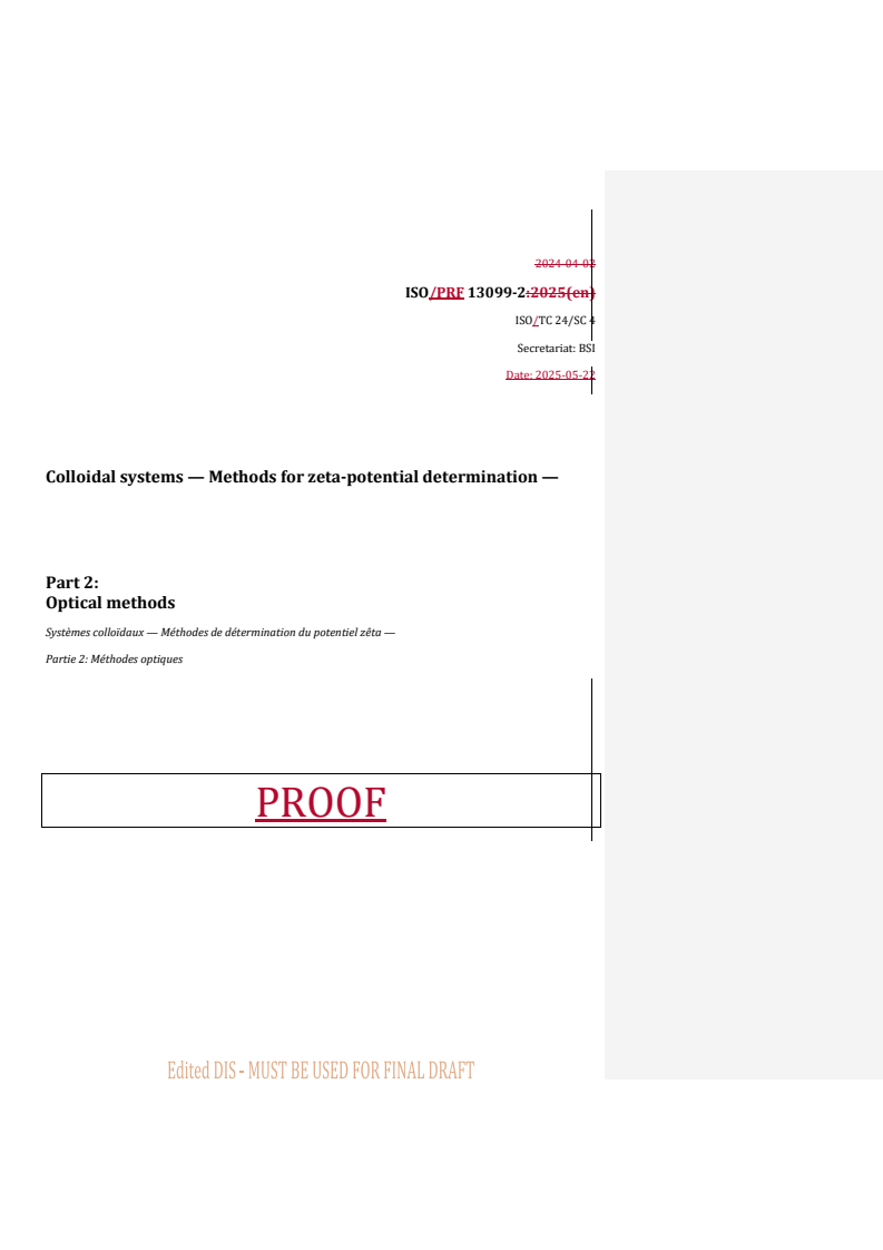 REDLINE ISO/PRF 13099-2 - Colloidal systems — Methods for zeta-potential determination — Part 2: Optical methods
Released:22. 05. 2025