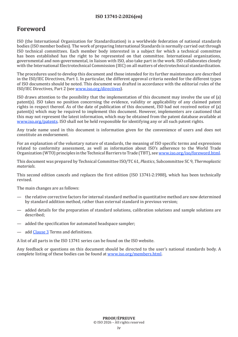 ISO 13741-2 ISO/PRF 13741-2 - Plastics/rubber — Determination of residual monomers and other organic components by capillary-column gas chromatography — Part 2: Headspace method - Page 4 preview
