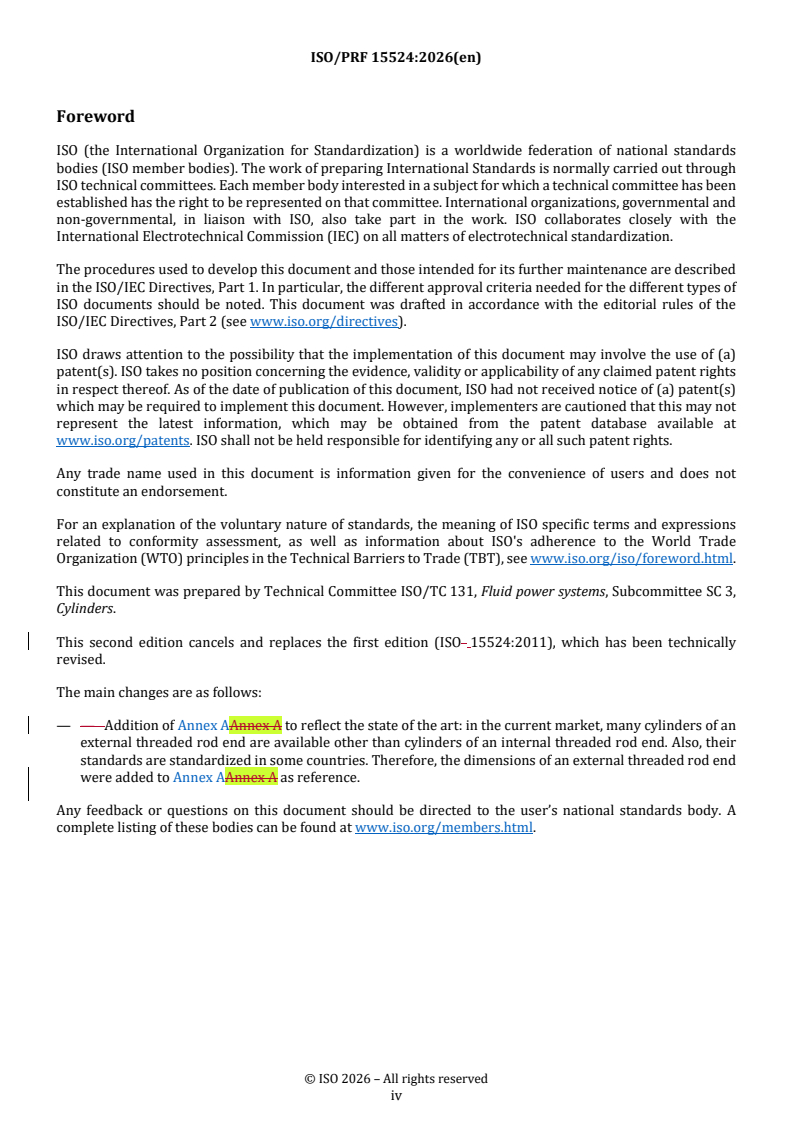 ISO 15524 REDLINE ISO/PRF 15524 - Pneumatic fluid power — Cylinders — Single-rod short-stroke cylinders, 1 000 kPa (10 bar) series, bores from 20 mm to 100 mm - Page 4 preview