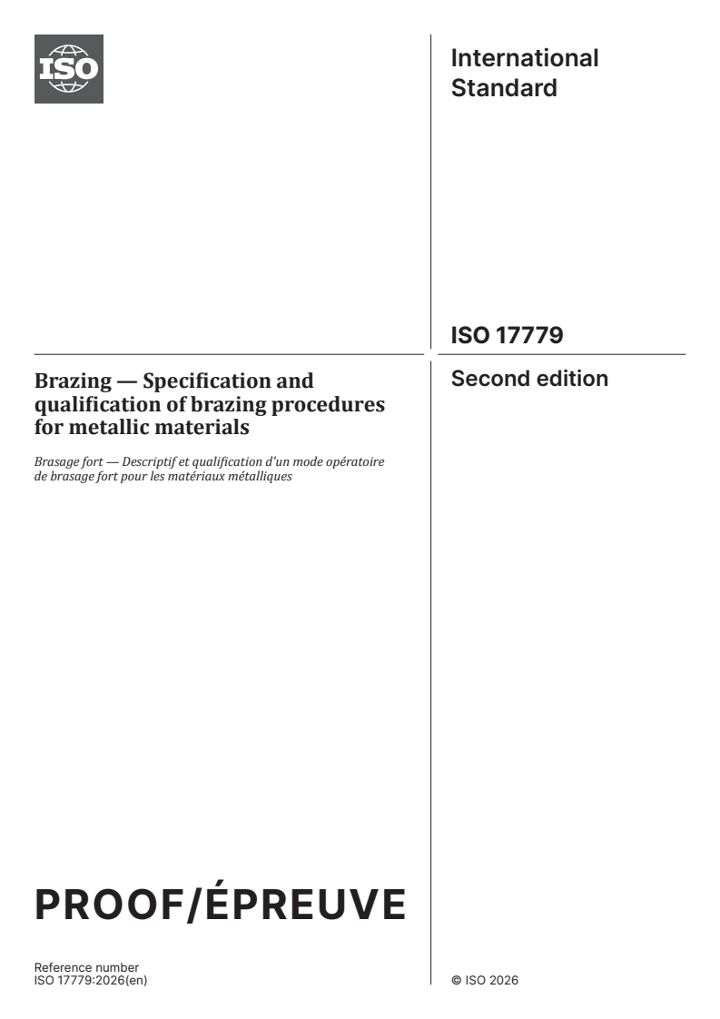 ISO 17779 ISO/PRF 17779 - Brazing — Specification and qualification of brazing procedures for metallic materials - Page 1 preview