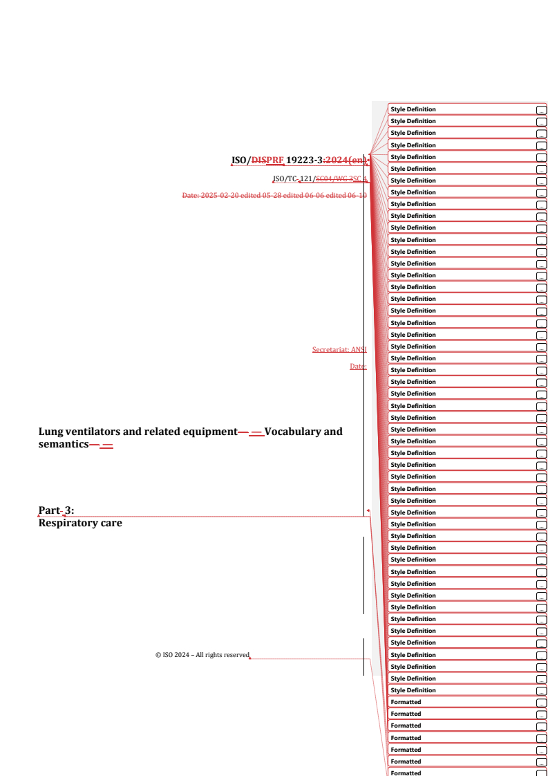 REDLINE ISO/PRF 19223-3 - Lung ventilators and related equipment — Vocabulary and semantics — Part 3: Respiratory care
Released:24. 07. 2025