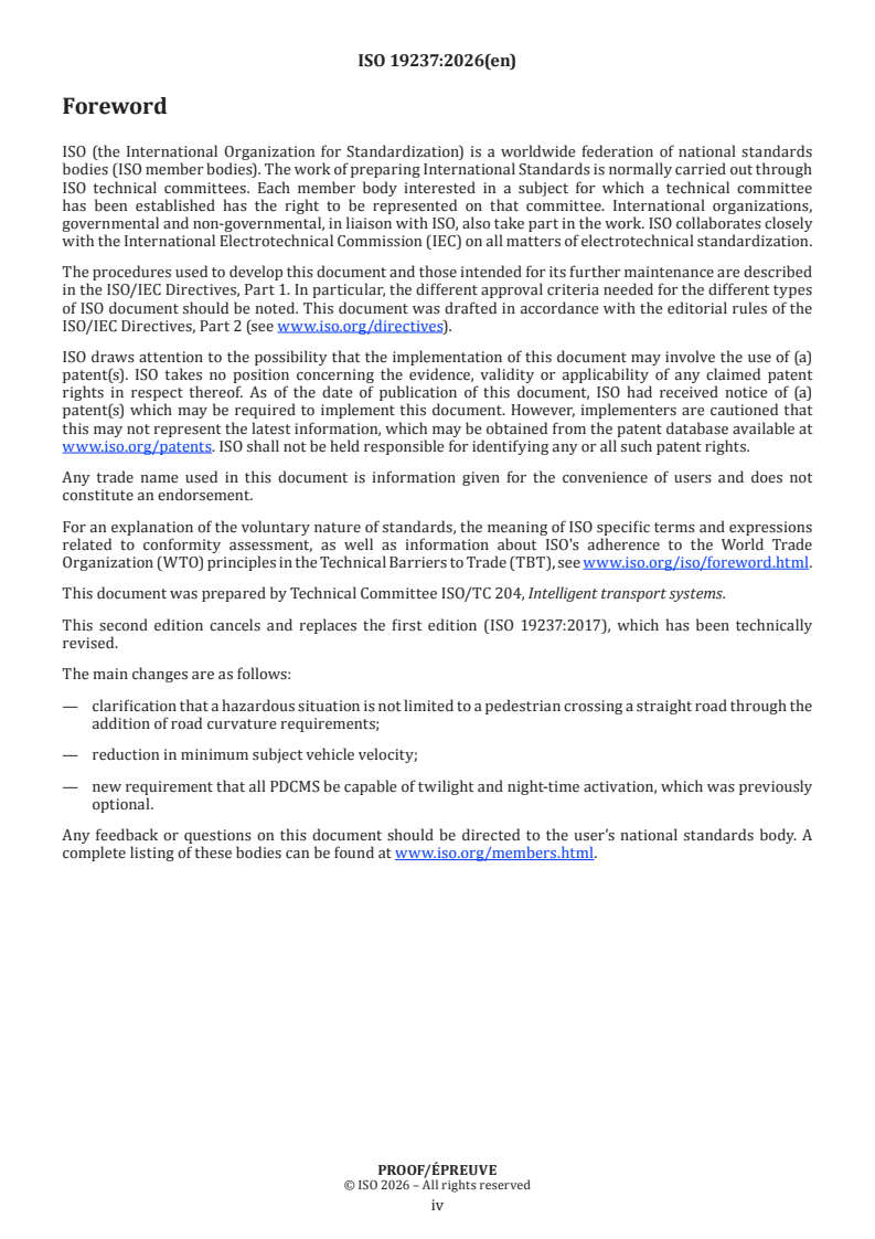 ISO 19237 ISO/PRF 19237 - Intelligent transport systems — Pedestrian detection and collision mitigation systems (PDCMS) — Performance requirements and test procedures - Page 4 preview