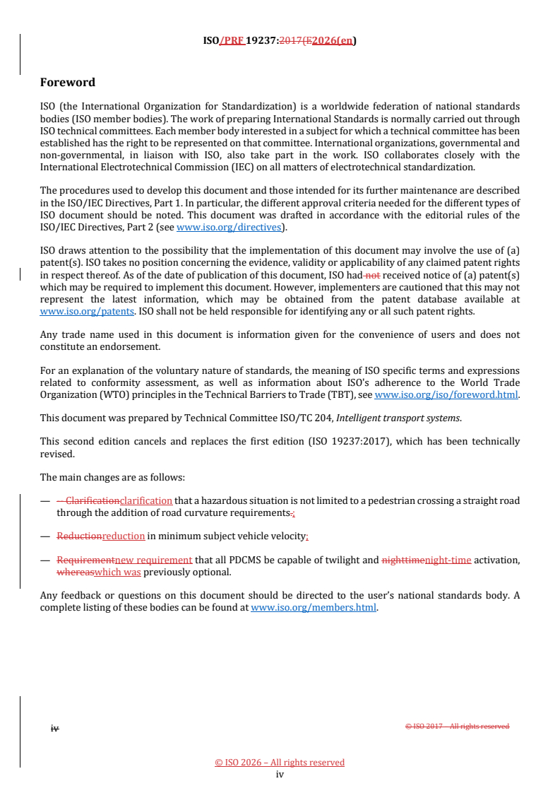 ISO 19237 REDLINE ISO/PRF 19237 - Intelligent transport systems — Pedestrian detection and collision mitigation systems (PDCMS) — Performance requirements and test procedures - Page 4 preview