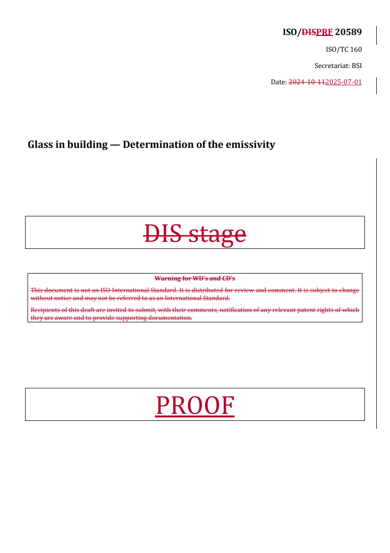 REDLINE ISO/PRF 20589 - Glass in building — Determination of the emissivity
Released:2. 07. 2025