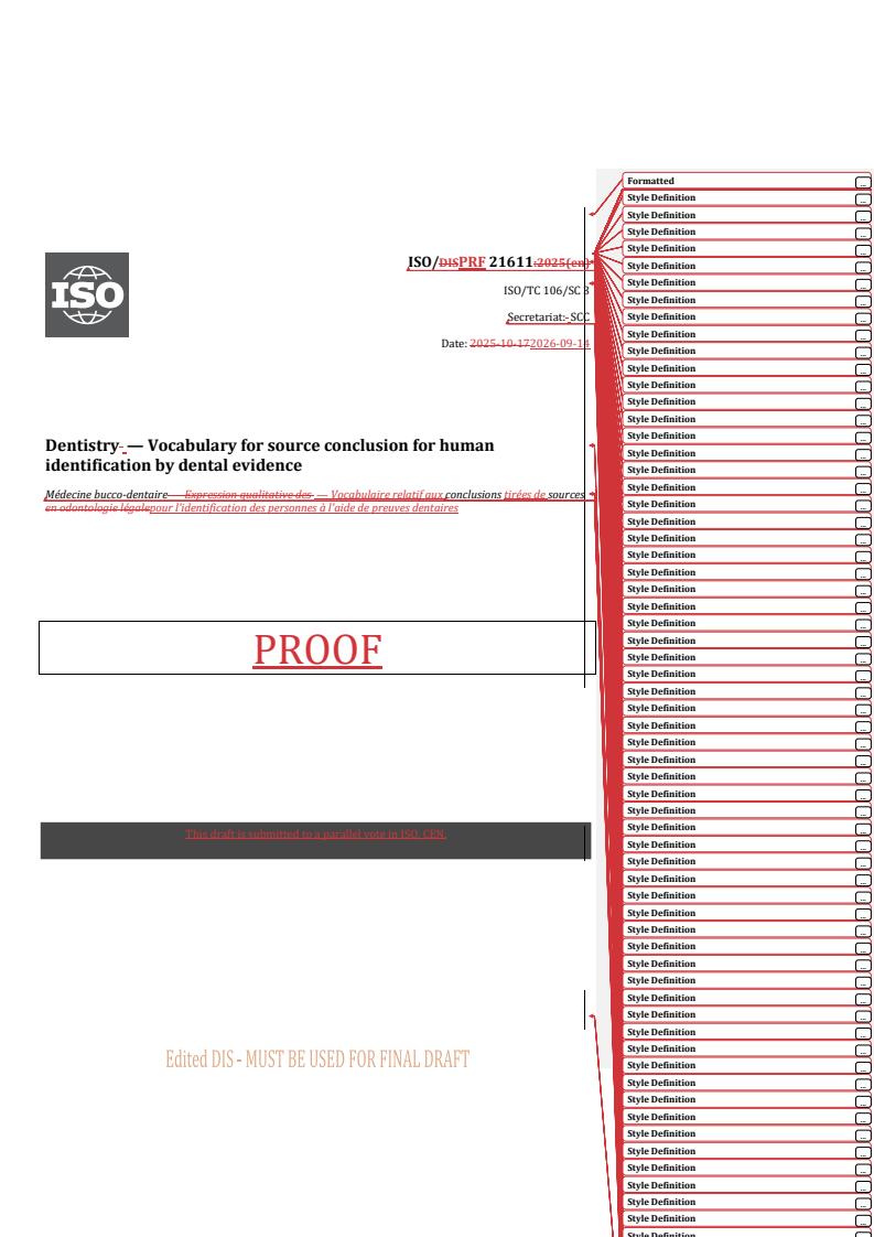 ISO/PRF 21611 REDLINE ISO/PRF 21611 - Dentistry — Vocabulary for source conclusion for human identification by dental evidence - Page 1 preview