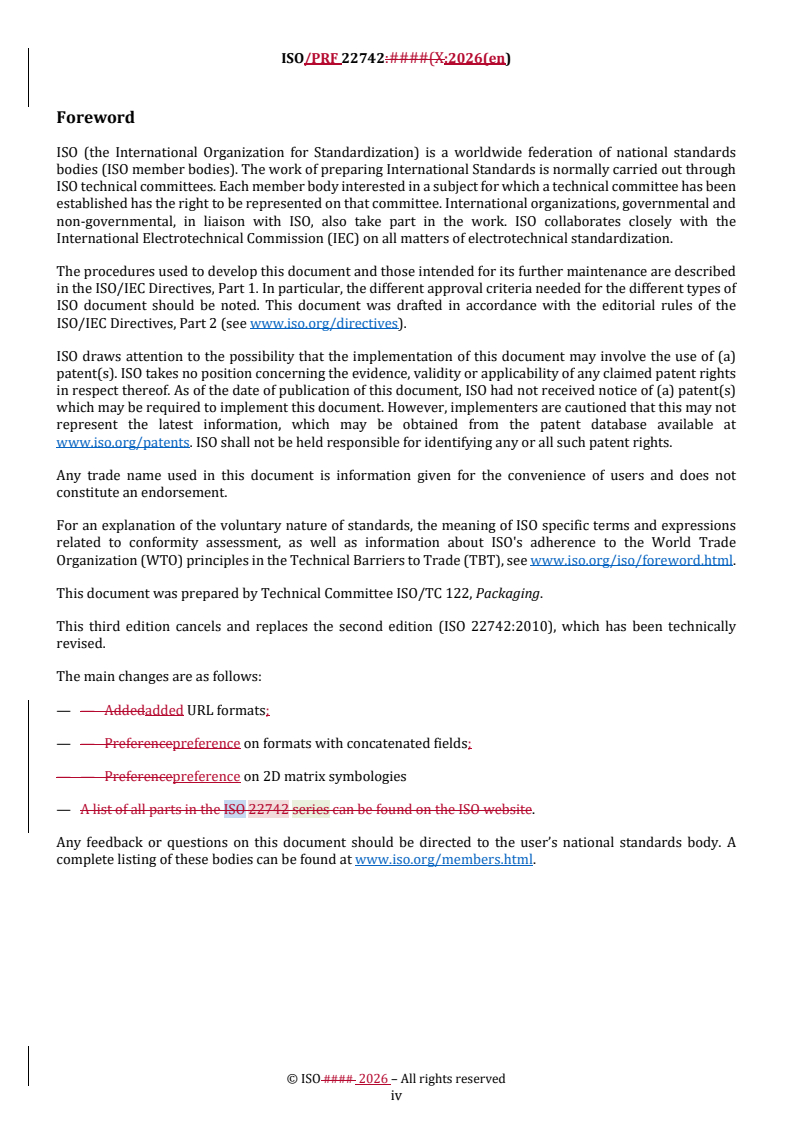 ISO 22742 REDLINE ISO/PRF 22742 - Packaging — Linear bar code and two-dimensional symbols for product packaging - Page 4 preview