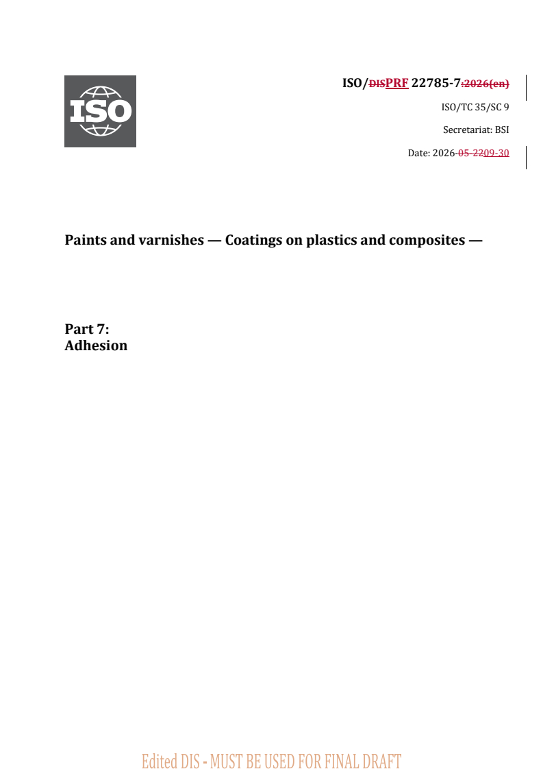 ISO/PRF 22785-7 REDLINE ISO/PRF 22785-7 - Paints and varnishes — Coatings on plastics and composites — Part 7: Adhesion - Page 1 preview