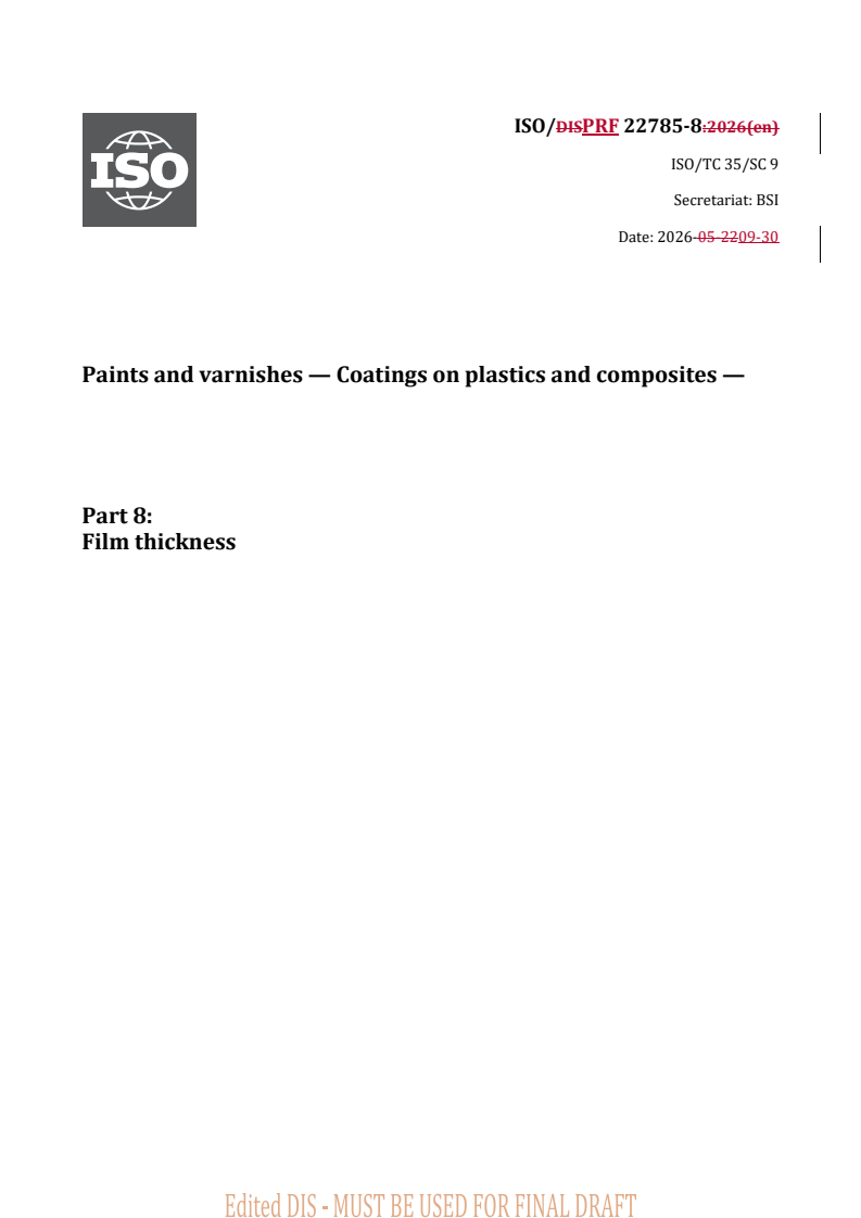 ISO/PRF 22785-8 REDLINE ISO/PRF 22785-8 - Paints and varnishes — Coatings on plastics and composites — Part 8: Film thickness - Page 1 preview