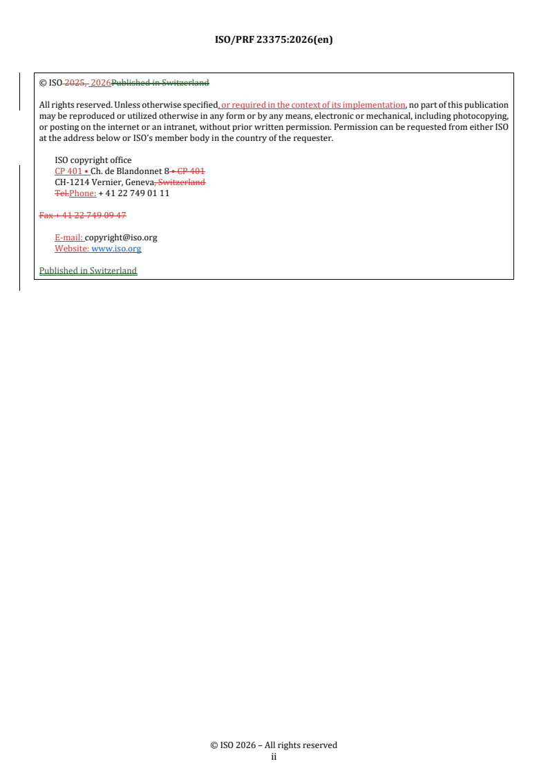 ISO 23375 REDLINE ISO/PRF 23375 - Intelligent transport systems — Collision evasive lateral manoeuvre systems (CELM) — Requirements and test procedures - Page 2 preview