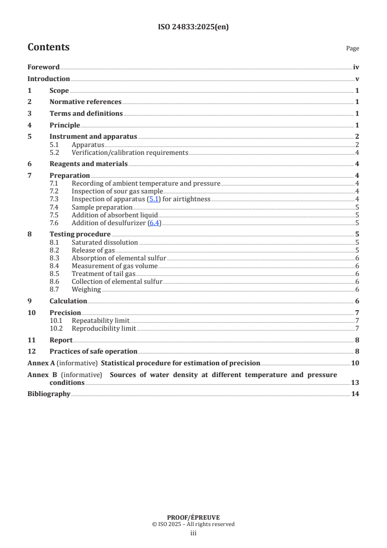 ISO 24833 ISO/PRF 24833 - Natural gas — Upstream area — Determination of elemental sulfur solubility by saturated dissolution method
Released:11/27/2025 - Page 3 preview