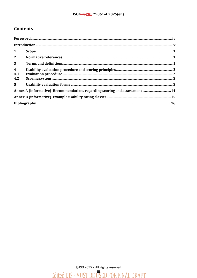 ISO 29061-4 REDLINE ISO/PRF 29061-4 - Road vehicles — Methods and criteria for usability evaluation of child restraint systems and their interface with vehicle anchorage systems — Part 4: Securing of child in child restraint system and daily handling aspects
Released:14. 11. 2025 - Page 3 preview