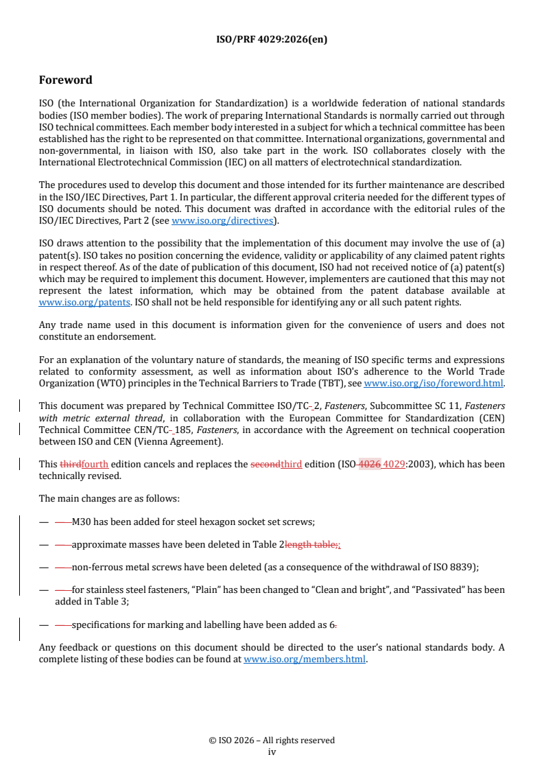 ISO/PRF 4029 REDLINE ISO/PRF 4029 - Fasteners — Hexagon socket set screws with cup point
Released:23. 12. 2025 - Page 4 preview
