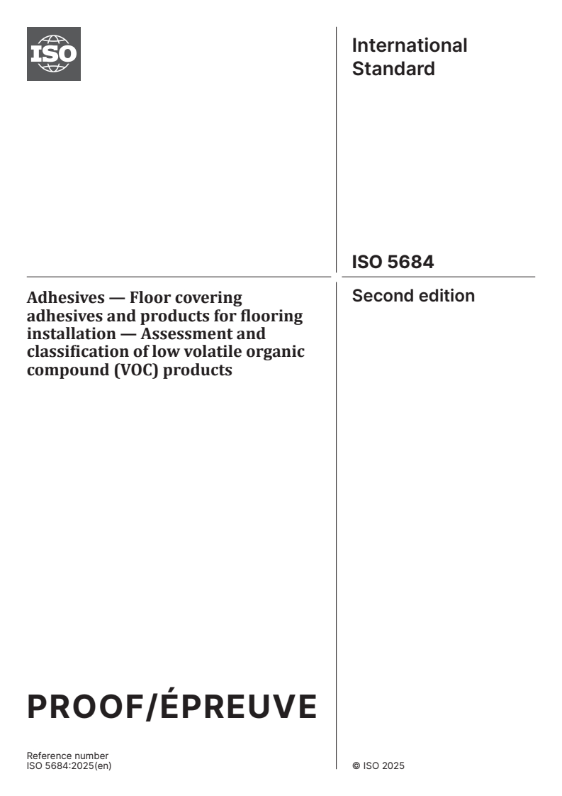 ISO/PRF 5684 - Adhesives — Floor covering adhesives and products for flooring installation — Assessment and classification of low volatile organic compound (VOC) products
Released:4. 07. 2025