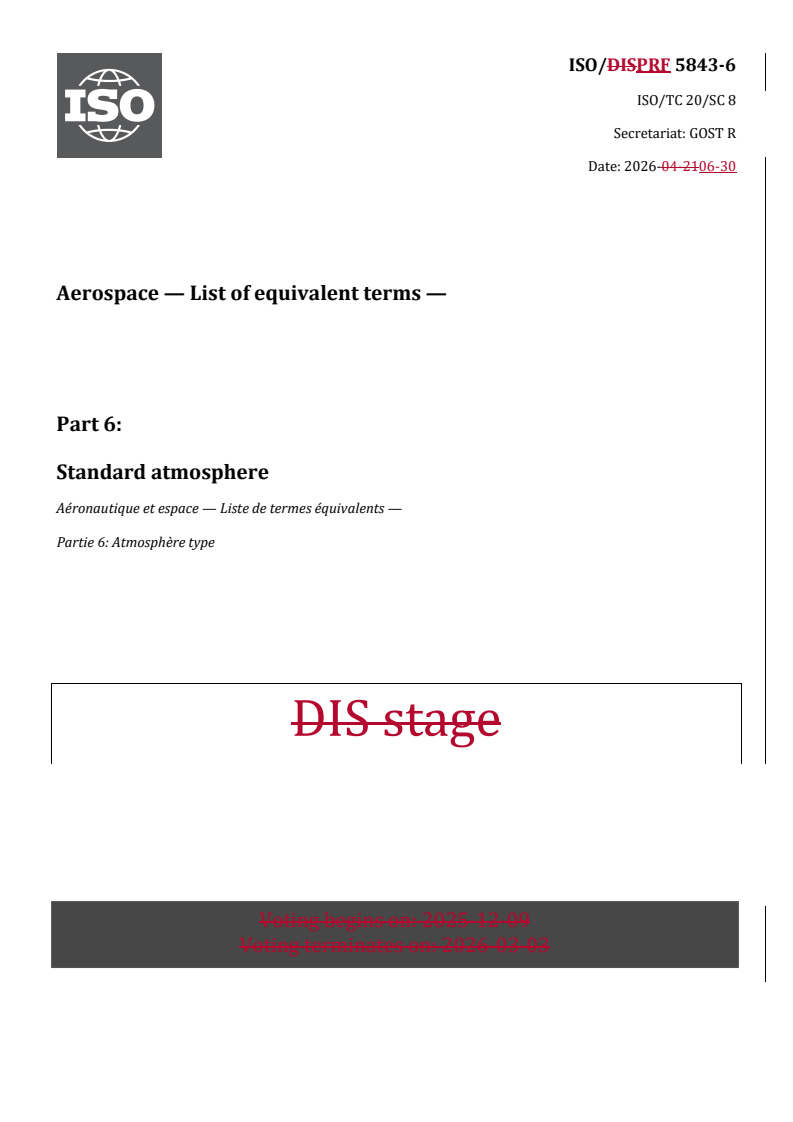 ISO 5843-6 REDLINE ISO/PRF 5843-6 - Aerospace — List of equivalent terms — Part 6: Standard atmosphere - Page 1 preview
