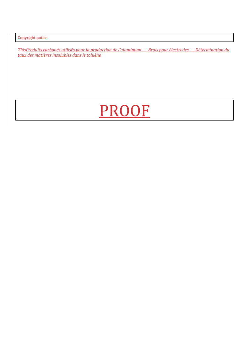 ISO/PRF 6376 REDLINE ISO/PRF 6376 - Carbonaceous materials for the production of aluminium — Pitch for electrodes — Determination of content of toluene-insoluble material - Page 2 preview