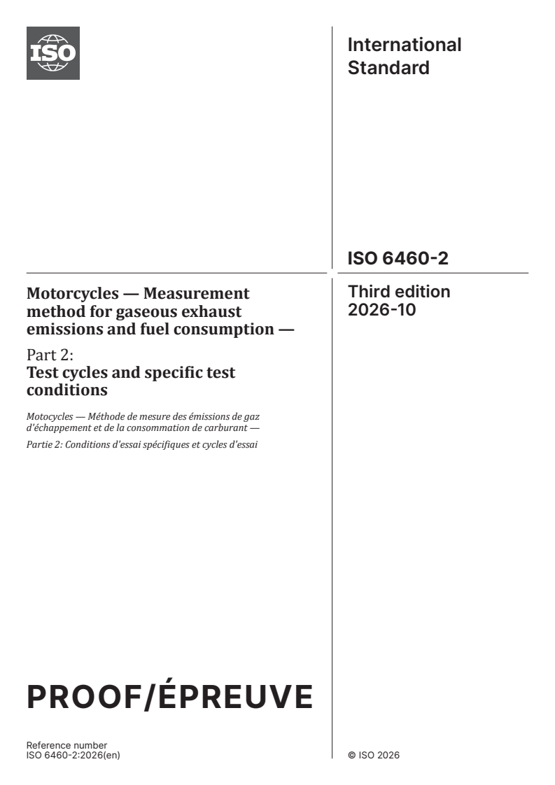 ISO 6460-2 ISO/PRF 6460-2 - Motorcycles — Measurement method for gaseous exhaust emissions and fuel consumption — Part 2: Test cycles and specific test conditions - Page 1 preview