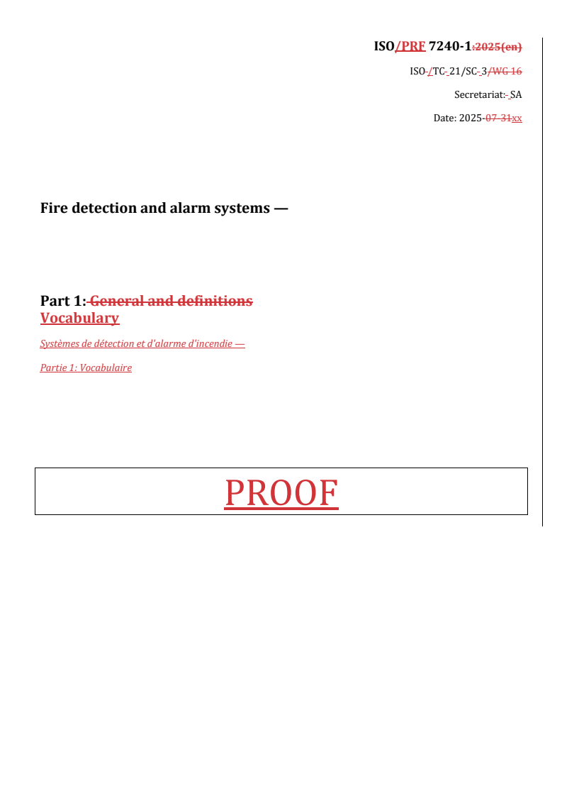 REDLINE ISO/PRF 7240-1 - Fire detection and alarm systems — Part 1: Vocabulary
Released:28. 08. 2025