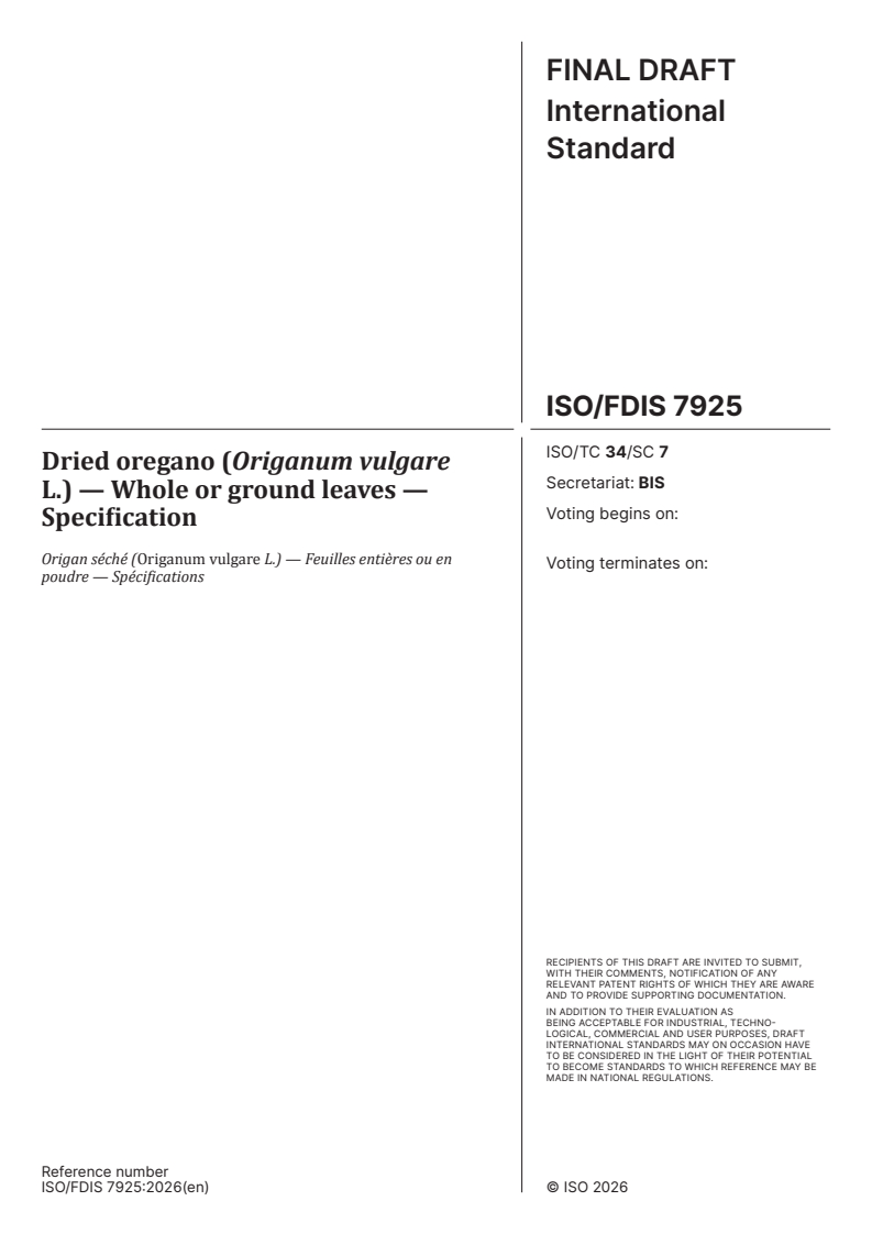 ISO 7925 ISO/PRF 7925 - Dried oregano (Origanum vulgare L.) — Whole or ground leaves — Specification - Page 1 preview