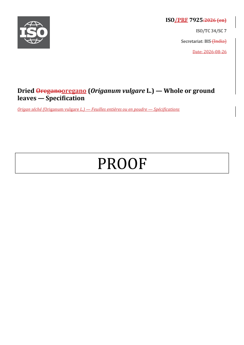 ISO 7925 REDLINE ISO/PRF 7925 - Dried oregano (Origanum vulgare L.) — Whole or ground leaves — Specification - Page 1 preview