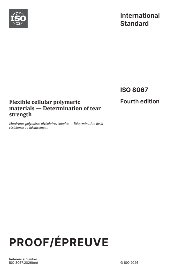 ISO 8067 ISO/PRF 8067 - Flexible cellular polymeric materials — Determination of tear strength - Page 1 preview