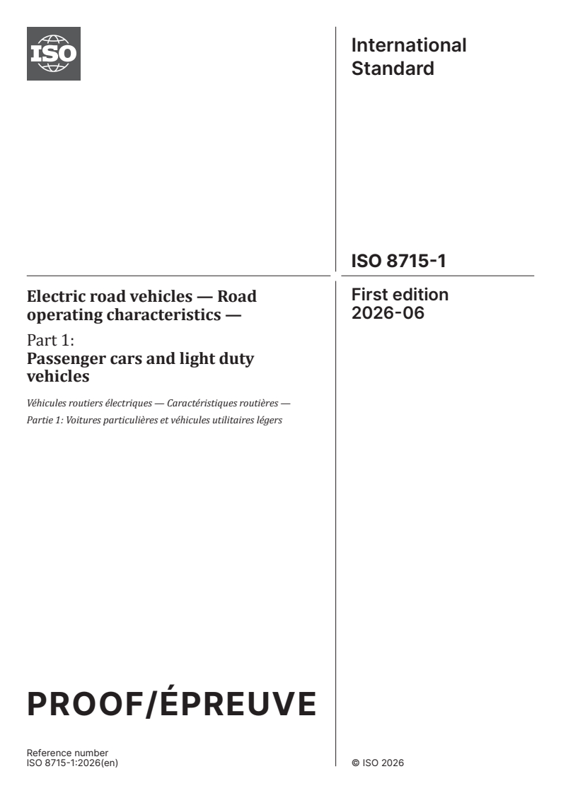 ISO/PRF 8715-1 ISO/PRF 8715-1 - Electric road vehicles — Road operating characteristics — Part 1: Passenger cars and light duty vehicles - Page 1 preview