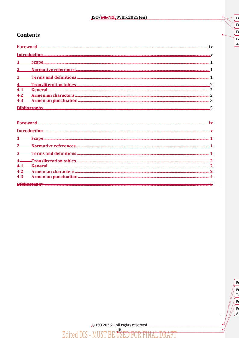 oSIST ISO/DIS 9985:2025 REDLINE ISO/PRF 9985 - Information and documentation — Transliteration of Armenian characters into Latin characters
Released:6. 11. 2025 - Page 3 preview