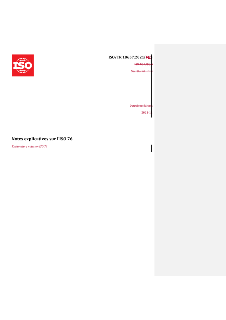 ISO/TR 10657:2021 REDLINE ISO/TR 10657:2021 - Notes explicatives sur l'ISO 76 - Page 1 preview