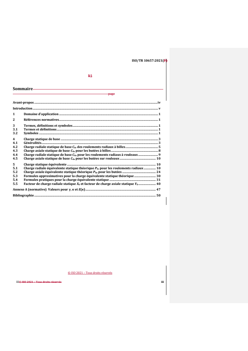 ISO/TR 10657:2021 REDLINE ISO/TR 10657:2021 - Notes explicatives sur l'ISO 76 - Page 3 preview