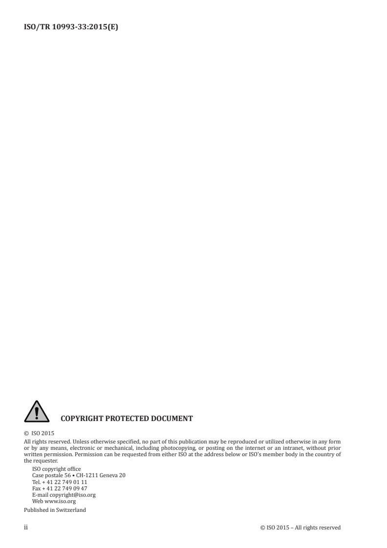 ISO/TR 10993-33:2015 ISO/TR 10993-33:2015 - Biological evaluation of medical devices — Part 33: Guidance on tests to evaluate genotoxicity — Supplement to ISO 10993-3/6/2015 - Page 2 preview