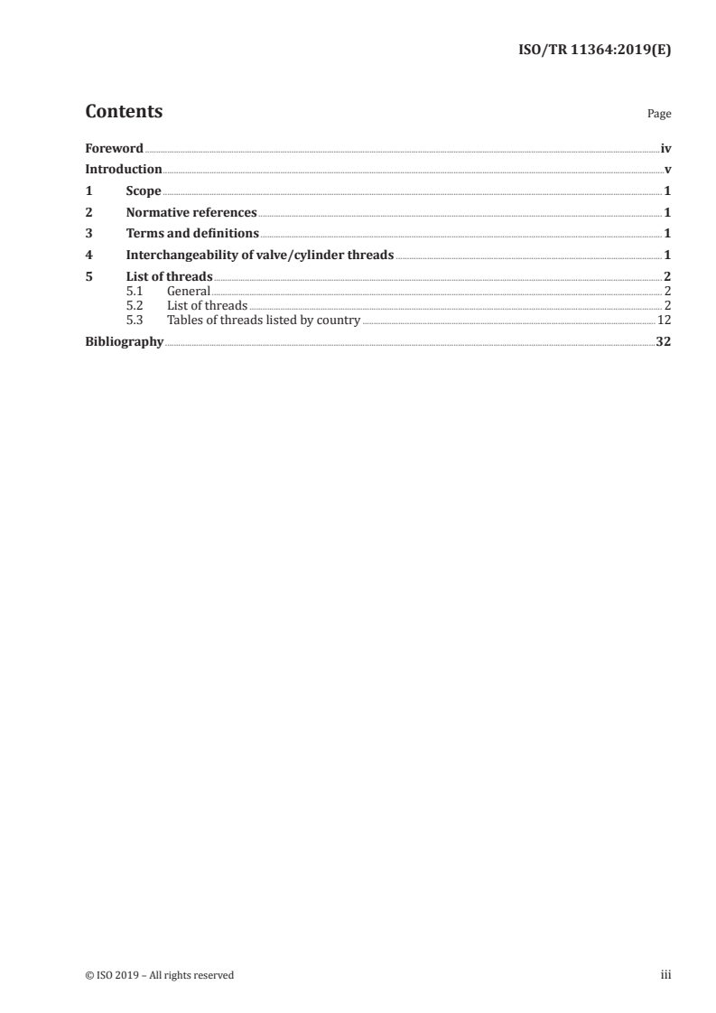 ISO/TR 11364:2019 ISO/TR 11364:2019 - Gas cylinders — Compilation of national and international valve stem/gas cylinder neck threads and their identification and marking system/28/2019 - Page 3 preview